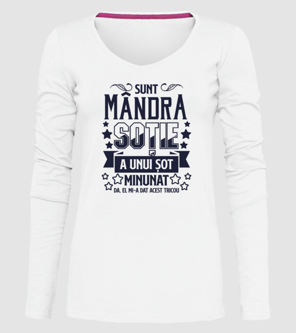 Sunt mândra soție a unui soț minunat - da, el mi-a dat acest tricou model alb pe tricou