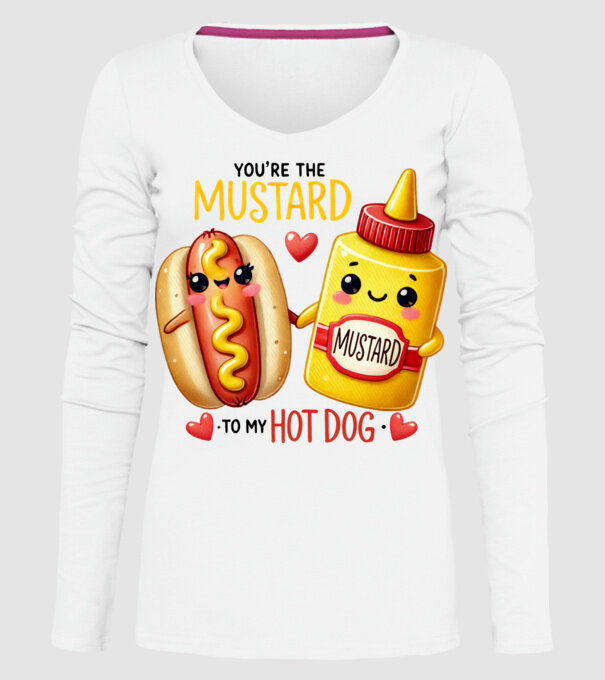Mustard to my Hot Dog model alb pe tricou