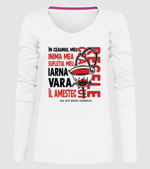 În ceaunul meu - Inima mea - Sufletul meu - Iarna - Vara - Îl amestec - Așa este regele ceaunului! - Regele ceaunului model alb pe tricou