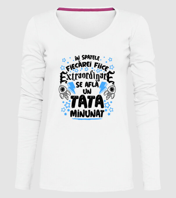 în spatele fiecărei fiice extraordinare se află un tată minunat model alb pe tricou
