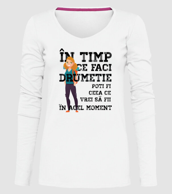 în timp ce faci drumeție poți fi ceea ce vrei să fii - în acel moment model alb pe tricou