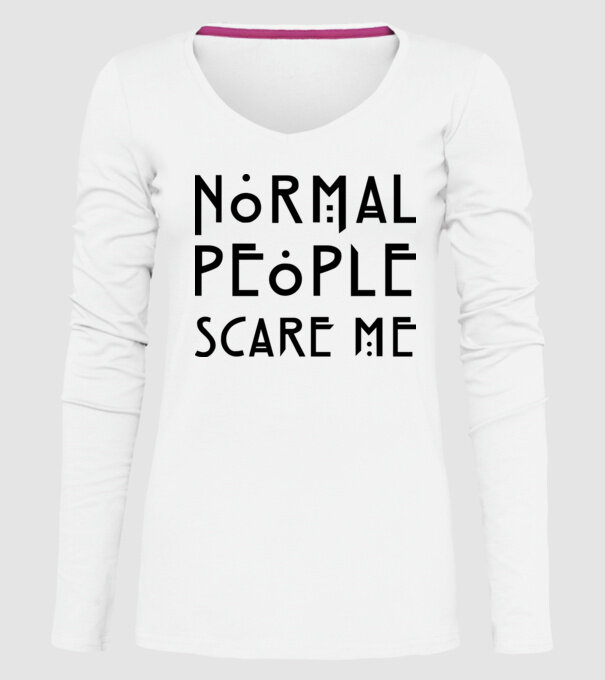 Normal people scare me model alb pe tricou