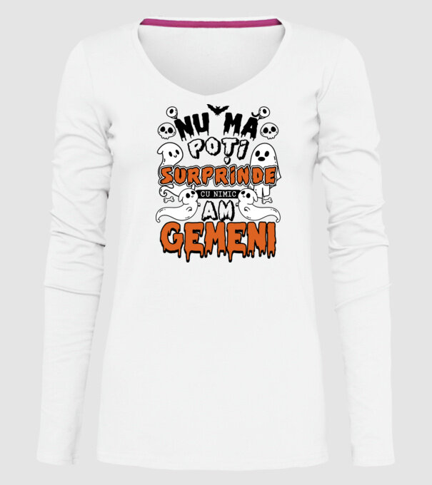 Nu mă poți surprinde cu nimic, am gemeni model alb pe tricou