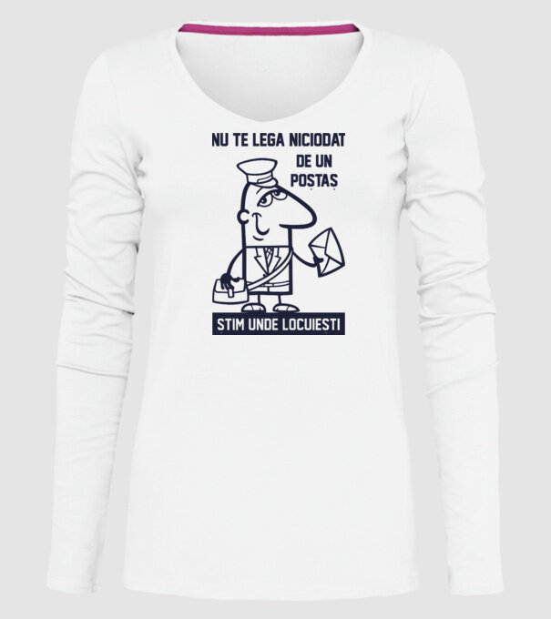 nu te lega niciodată de un poștaș. Știm unde locuiești model alb pe tricou