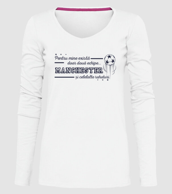 Pentru mine există doar două echipe, Manchester și celelalte rahaturi model alb pe tricou