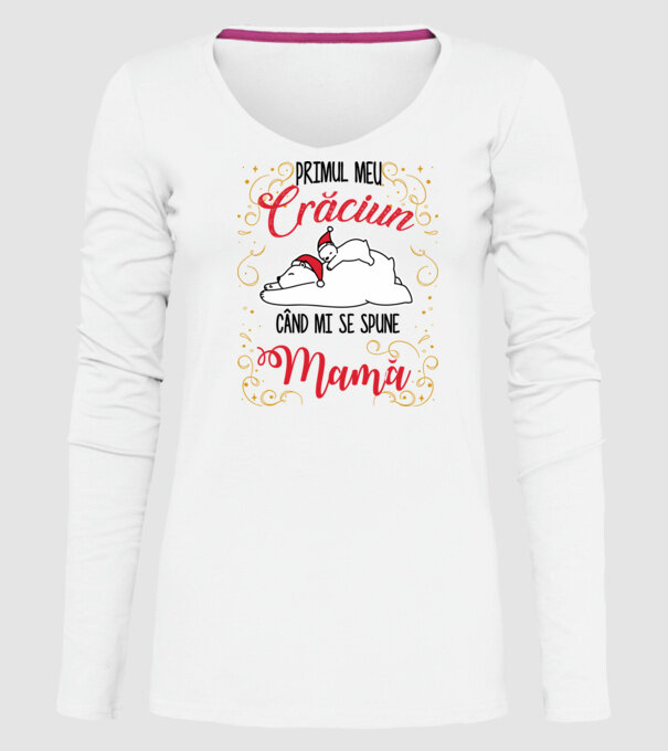 Primul meu Crăciun când mi se spune mamă! model alb pe tricou