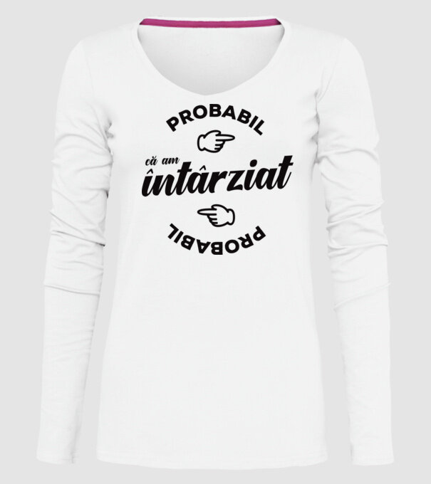Probabil că am întârziat model alb pe tricou
