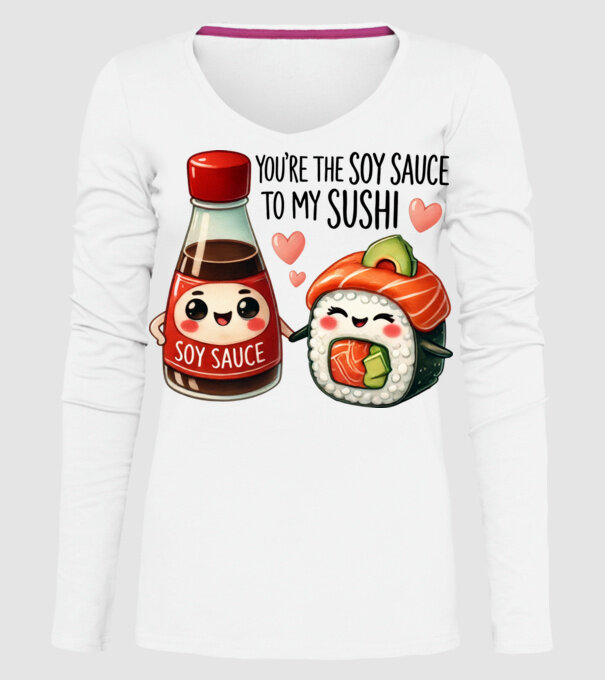 Soy Sauce to my Sushi model alb pe tricou