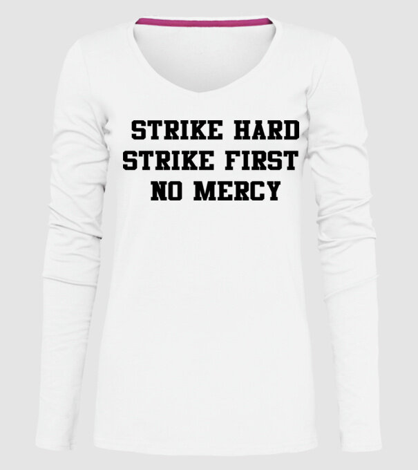Strike hard strike first quote model alb pe tricou