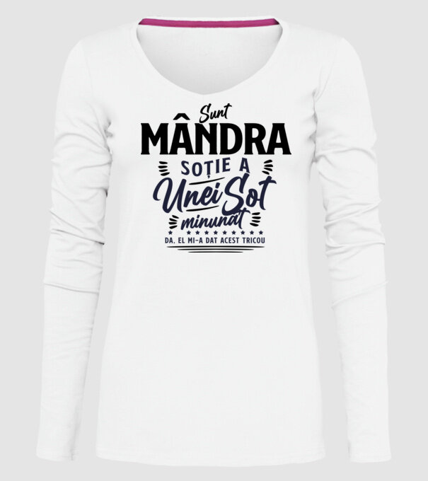 Sunt mândra soție a unui soț minunat - da, el mi-a dat acest tricou model alb pe tricou