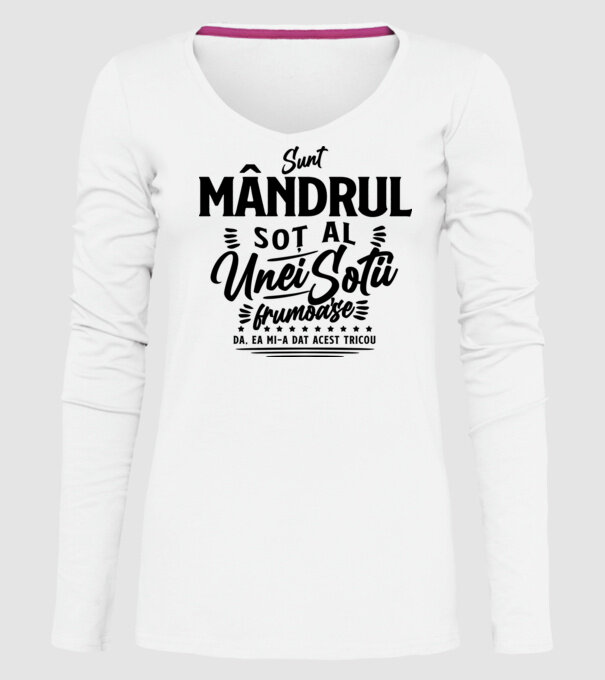 Sunt soț mândru al unei soții frumoase - da, ea mi-a dat acest tricou model alb pe tricou