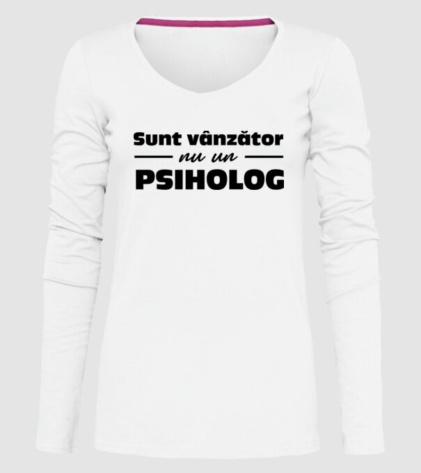 Sunt vânzător, nu un psiholog model alb pe tricou