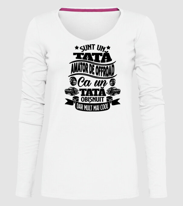 Sunt un tată amator de offroad, ca un tată obișnuit, dar mult mai cool model alb pe tricou