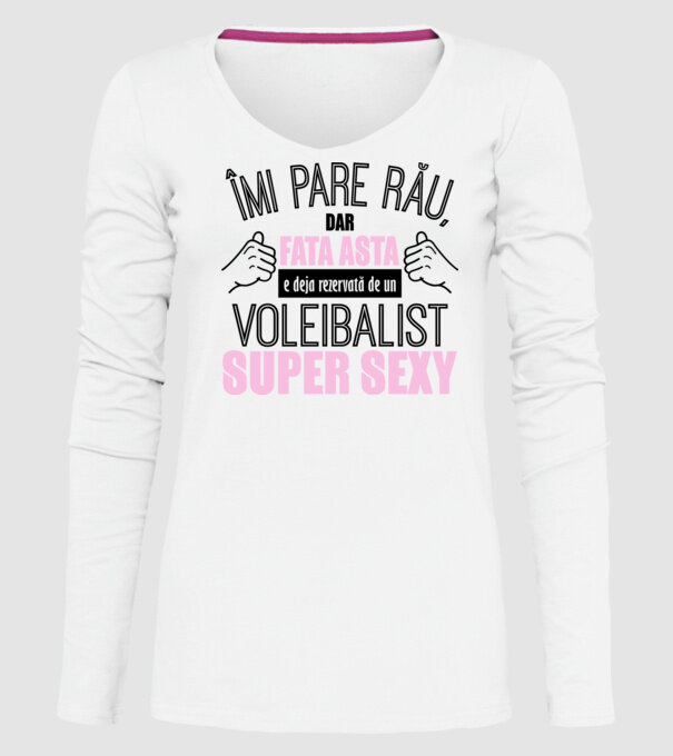 Îmi pare rău, dar fata asta e deja rezervată de un VOLEIBALIST super sexy model alb pe tricou