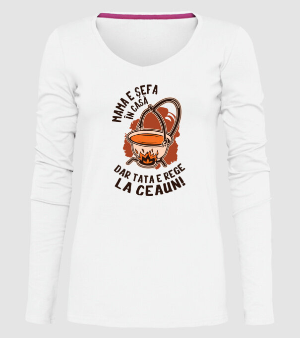 Mama e șefa în casă, dar tata e rege la ceaun! model alb pe tricou
