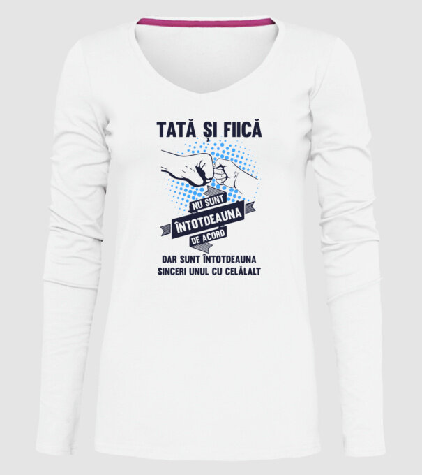 Tată și Fiică - nu sunt întotdeauna de acord, dar sunt întotdeauna sinceri unul cu celălalt model alb pe tricou