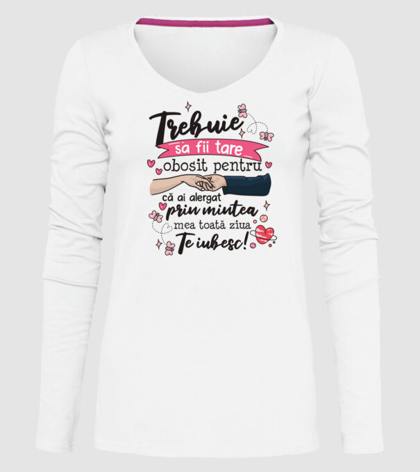 Trebuie sa fii tare obosită pentru model alb pe tricou