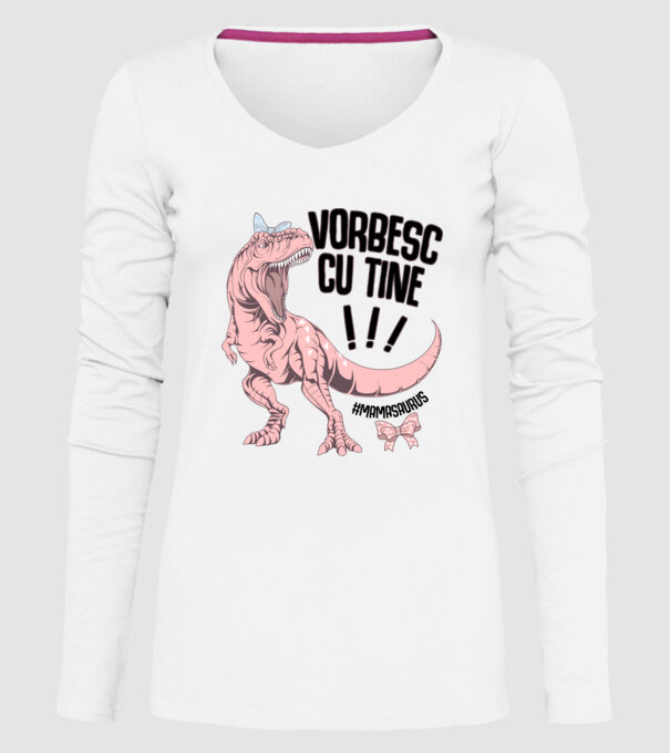 Vorbesc cu tine! #mamasaurus model alb pe tricou