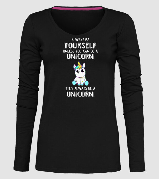 Always be yourself Unicorn model negru pe tricou