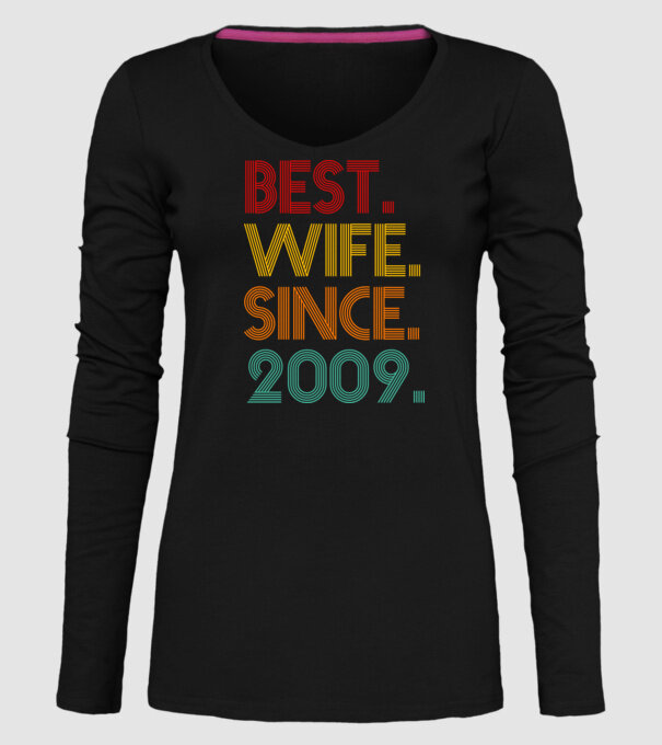 best wife since 2009 retro model negru pe tricou