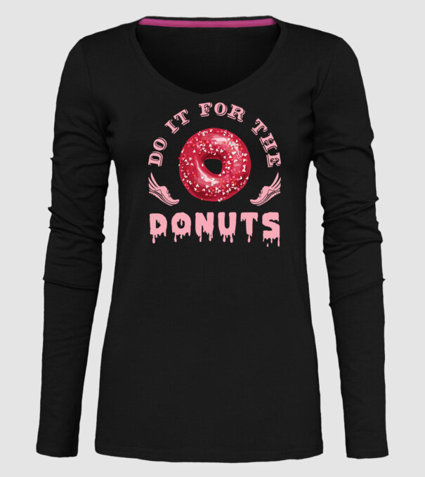Do it for the donuts model negru pe tricou