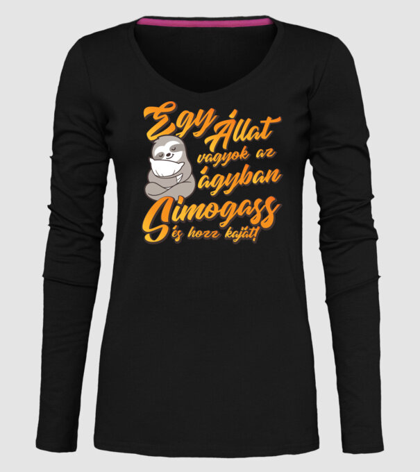 sunt un animal în pat, mângâie-mă și adu-mi mâncare! model negru pe tricou