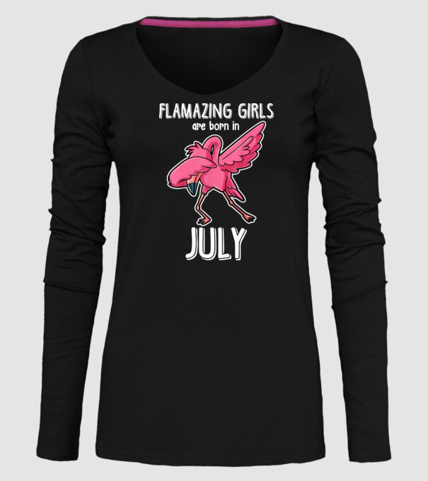 flamazing girls are born in july model negru pe tricou