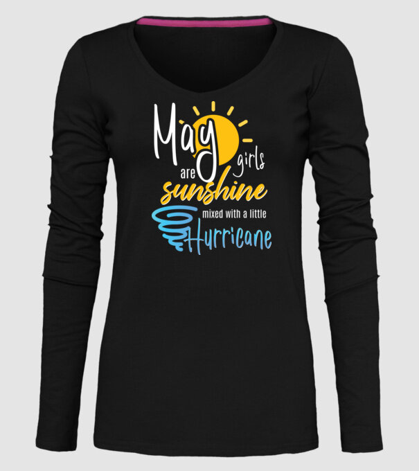 May Girls are Sunshine mixed with a little Hurricane model negru pe tricou