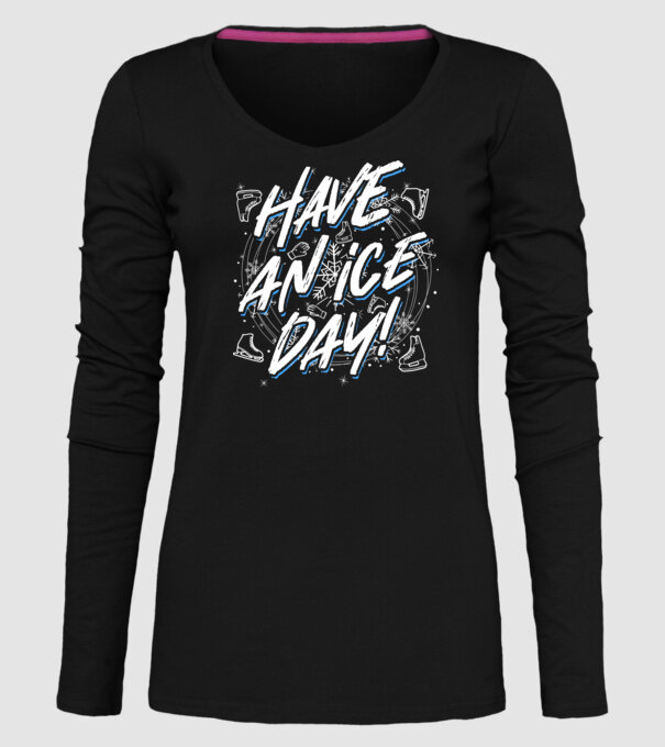 Have an ice day model negru pe tricou