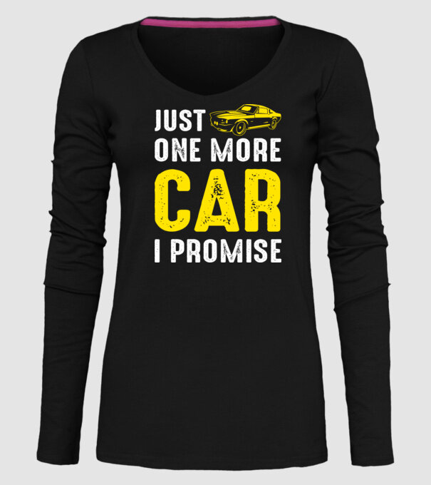 Just one more car I promise model negru pe tricou