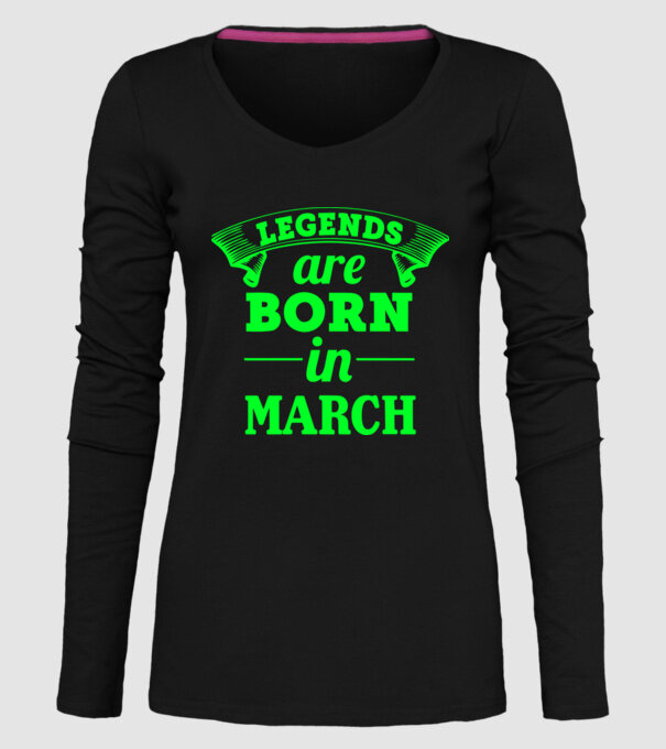 Legends are born in March model negru pe tricou