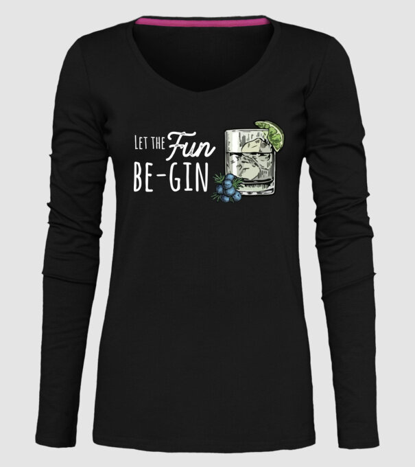 Let the fun be gin model negru pe tricou
