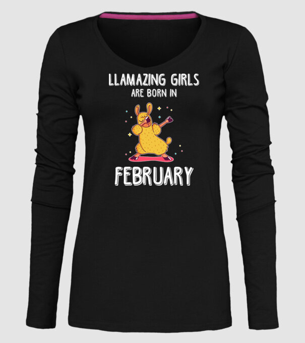 llamazing girls are born in february model negru pe tricou