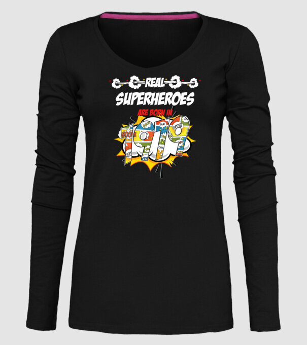 real superheroes are born in 1979 model negru pe tricou