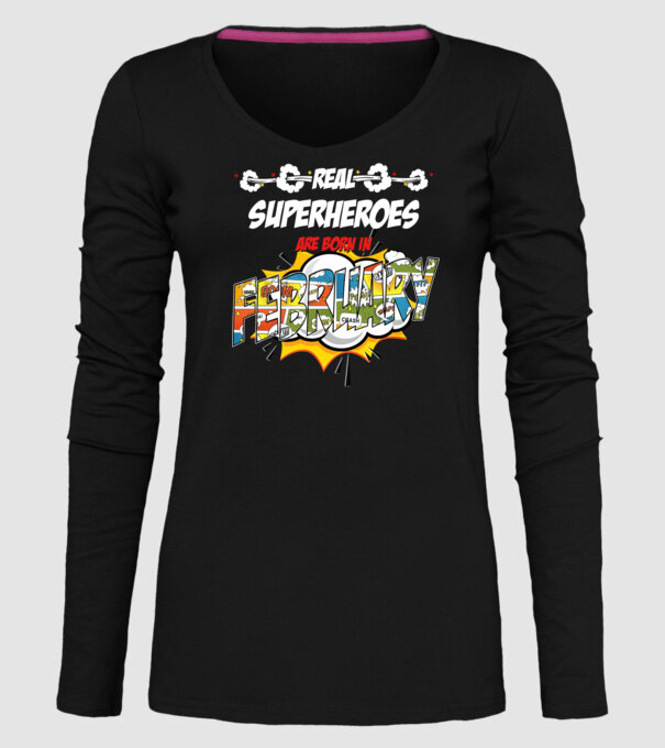 real superheroes are born in february model negru pe tricou
