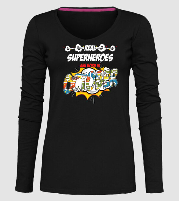 real superheroes are born in october model negru pe tricou