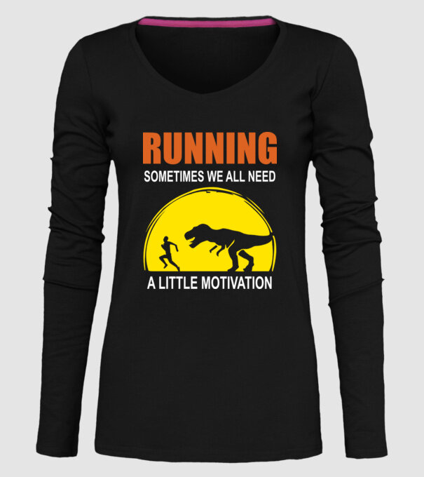 Sometimes we all need a little motivation model negru pe tricou