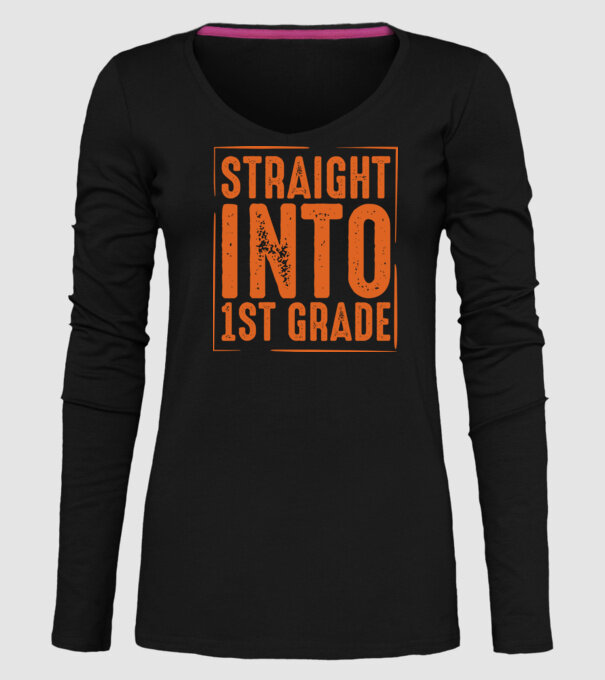 Straight into 1st grade model negru pe tricou