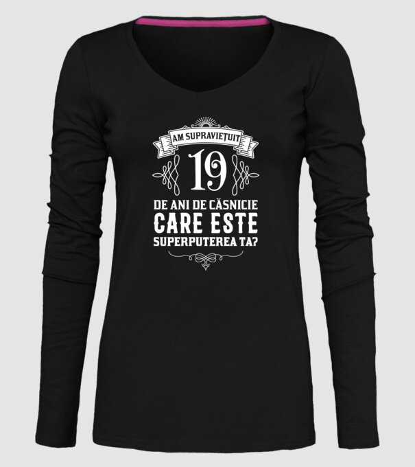Am supraviețuit 19 ani de an de căsnicie - care este superputerea ta? model negru pe tricou