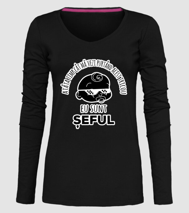 atâta timp cât mă vezi purtând acest tricou, eu sunt șeful model negru pe tricou