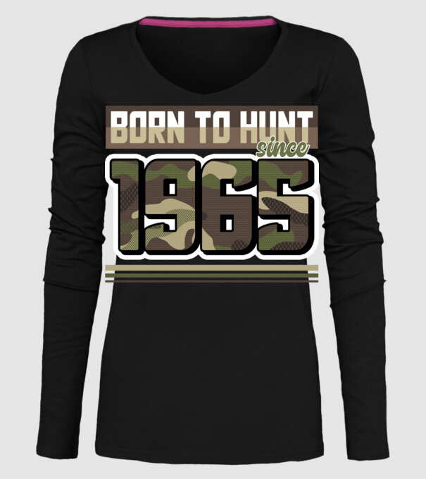 Born to hunt since 1965 model negru pe tricou