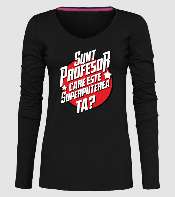 sunt profesor, care este superputerea ta? model negru pe tricou