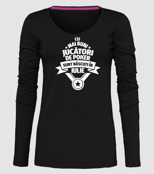 Cei mai buni jucători de poker sunt născuți în Iulie model negru pe tricou