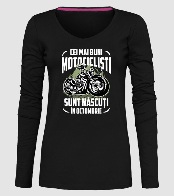 Cei mai buni motocicliști sunt născuți în Octombrie model negru pe tricou
