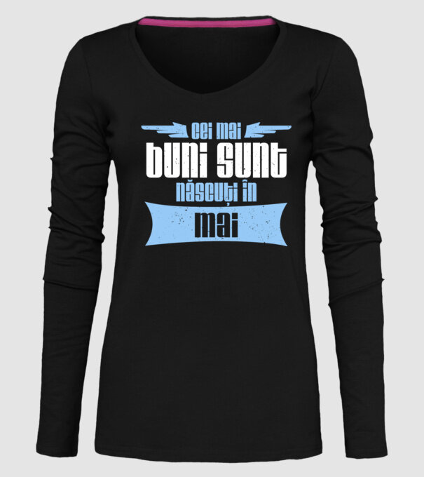 Cei mai buni sunt născuți în mai model negru pe tricou