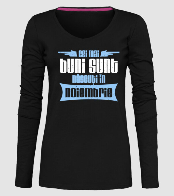Cei mai buni sunt născuți în noiembrie model negru pe tricou