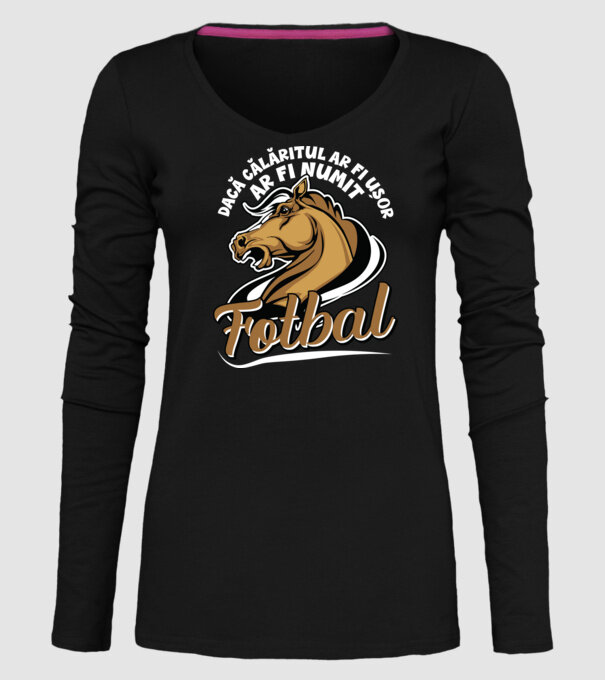 dacă călăritul ar fi ușor ar fi numit fotbal model negru pe tricou