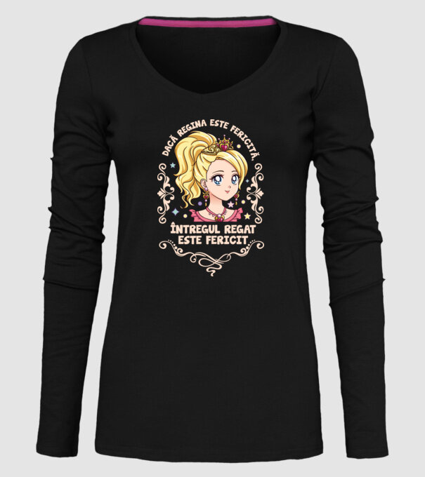 Dacă regina este fericită, întregul regat este fericit. model negru pe tricou