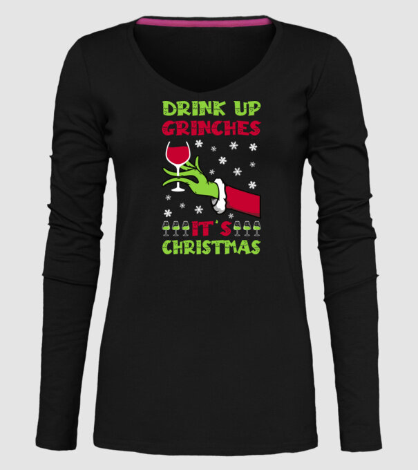 Drink up grinches it's christmas model negru pe tricou