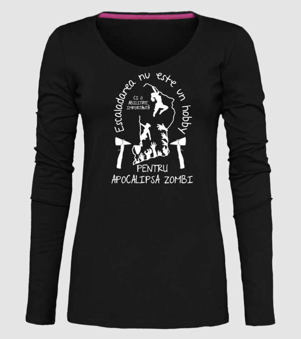 Escaladarea nu este un hobby, ci o abilitate importantă pentru apocalipsa zombi model negru pe tricou